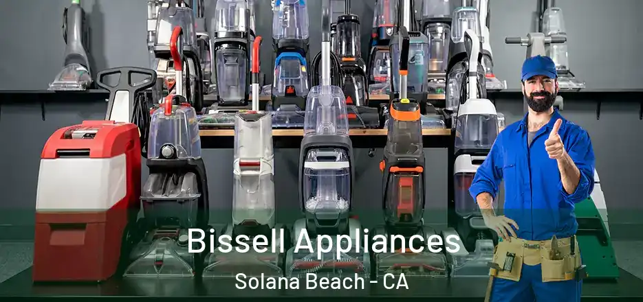  Bissell Appliances Solana Beach - CA