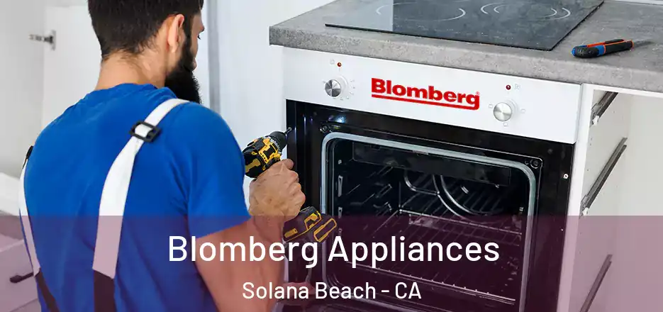  Blomberg Appliances Solana Beach - CA