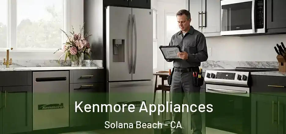  Kenmore Appliances Solana Beach - CA