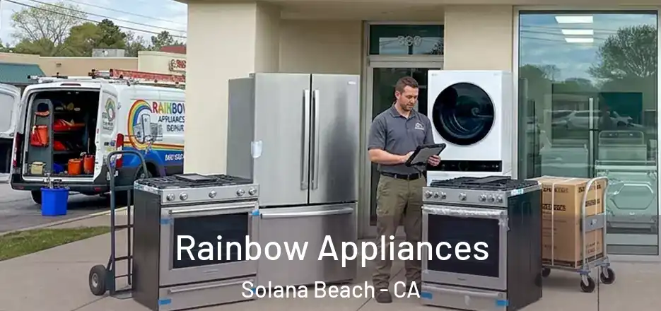  Rainbow Appliances Solana Beach - CA