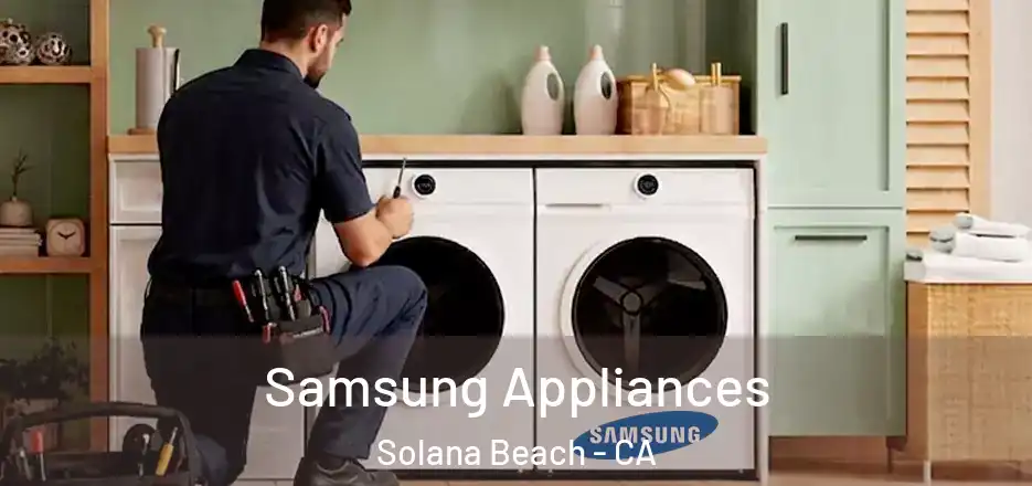  Samsung Appliances Solana Beach - CA