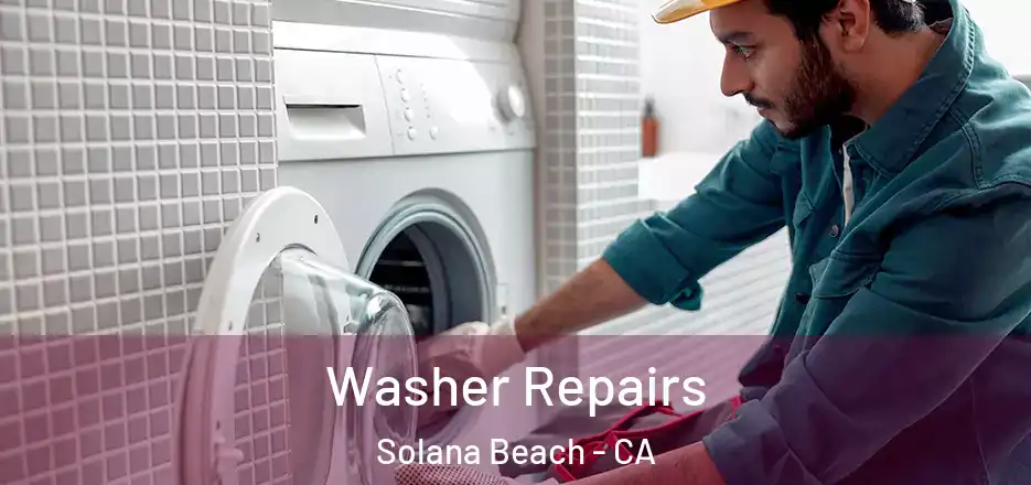  Washer Repairs Solana Beach - CA